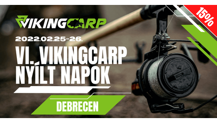 VI. VIKINGCARP NYÍLT NAPOK - DEBRECEN